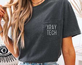 XRay Tech Comfort Colors® Pocket T-Shirt, X-Ray Technician T-Shirt , gift for X-Ray Technologist, Gift for Radiologist, Radiologist TShirt
