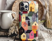Patchwork House Quilt Pattern Phone Case, iphone 8 11 12 13 14 15 16 17 pro, Google Pixel 7 8 9, Samsung Galaxy 21 22 23 24 25, gift quilter
