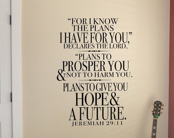 Jeremiah 29 - For I know the plans I have for you Vinyl Wall Decal - Christian Wall Decor - Scripture Wall Art - Teenager's Kids Room Decor