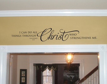 Vinyl Wall Decal - I can do all things through Christ - Christian Quote - Bible Verse Wall Decal - Scripture Decal - Christian Wall Decor