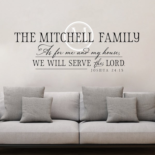 Family Name Wall Decal - As for me and my house - Joshua 24 - Christian Wall Decal - Family Monogram Wall Sticker