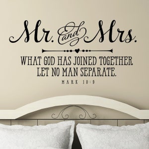 Mr. and Mrs. Wall Decal What God has joined together let no man separate Christian Quote Vinyl Sticker Bible Verse Wall Decal Master Bedroom