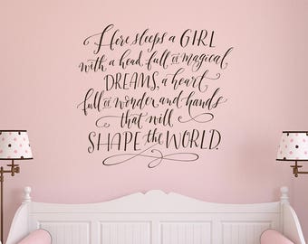 Girl's Room Wall Decor | Here sleeps a girl with a head full of magical dreams Wall Decal | Hand Lettered Quote | Modern Calligrapy Decal