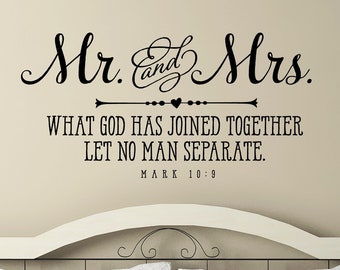 Mr. and Mrs. Wall Decal | What God has joined together let no man separate | Christian Quote | Bible Verse | Bedroom Wall Decor