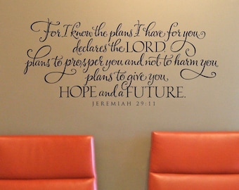 Christian Wall Decal - Christan Quote Saying - Jeremiah 29 - For I know the plans I have for you scripture verse wall words