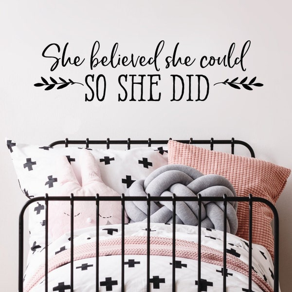 SALE - only 1 available in WHITE at 22" x 6" | She believed she could so she did Wall Decal | Empowering Quote | Wall Art