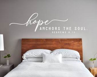 Hope anchors the soul wall decal - Christian Quote Wall Decal - Farmhouse Style Sign - Bible Verse Decal - Scripture Vinyl Wall Decal