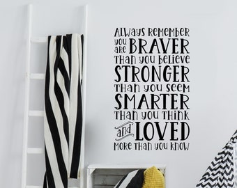 Kid's Room Wall Decal, Always Remember You Are Braver Decal, Winnie the Pooh Quote, Nursery Decor, Wall Words, Vinyl Sticker