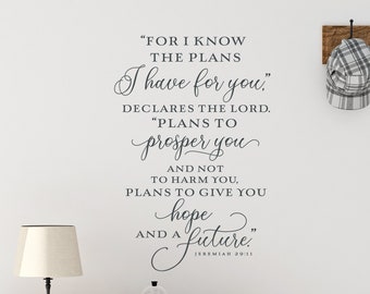 Jeremiah 29 - For I know the plans I have for you Vinyl Wall Decal - Christian Wall Decor - Scripture Wall Art - Family Room - Bible Verse