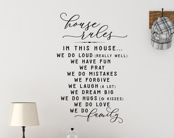 Farmhouse Style Vinyl Wall Decal | In This House Quote | Family Quote Wall Decor | Entry Way Decor | Kitchen Decor | We do Loud Really Well