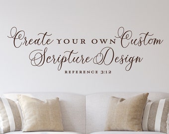 Custom Wall Decal Design, Bible Verse Scripture Vinyl Decal, Church Decor, Religious Home Decor, Design Your Own Wall Sticker, Create Custom