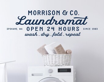 Laundry Room Decor - Custom Family Name - Laundry Room Quote - Laundry Room Wall Art - Wash Dry Fold Repeat - Open 24 Hours Laundromat Sign