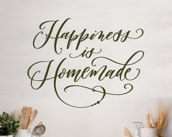 Happiness is Homemade Kitchen Wall Decal, Hand Lettered Kitchen Quote Wall Art, Kitchen Sticker, Family Room Decal, Dining Room Wall Decor