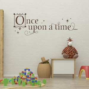 Once Upon a Time Wall Decal Kids Room Wall Sticker Imagination Quote Pretend Dress Up Area Bookshelf Decor Child&#39;s Room Decor Vinyl Sticker