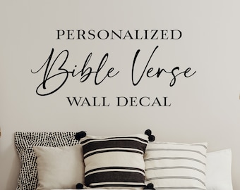 Personalized Wall Decal | Custom Design Vinyl Decal | Scripture Bible Verse Christian Quote |  Inspirational Wall Words |  Your Favorite