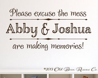 Playroom Wall Decal - Please Excuse the mess - Personalizied Kid's Playroom Wall Art