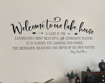 Welcome to our lake house Wall Decal | Lake Quote | Henry David Thoreau | Lake house Decor | Cabin Decor | lakehouse