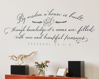 By wisdom a house is built - Christian Wall Decal - Proverbs 24:3 - Scripture Wall Art Decal - Christian Wall Decor - Bible Verse Quote