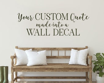 Custom Wall Decal Quote, Design Your Own Decal, Personalized Quote Wall Decor, Expert Design Options