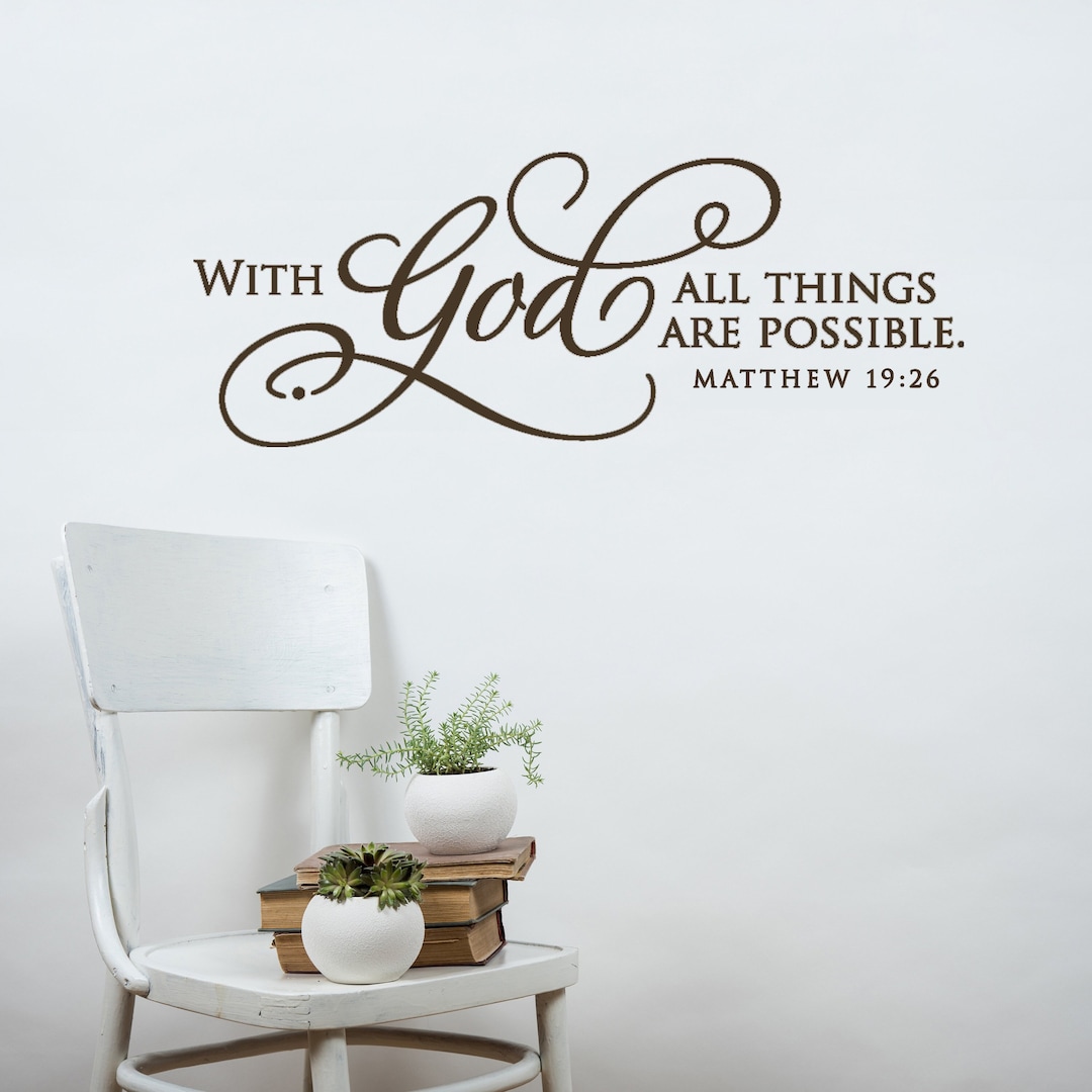 With God All Things Are Possible Vinyl Wall Decal Lettering Art Sign ...