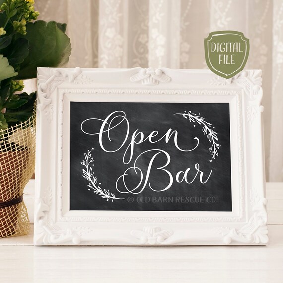 Open Bar Printable Diy Chalkboard Style Wedding Signs Etsy