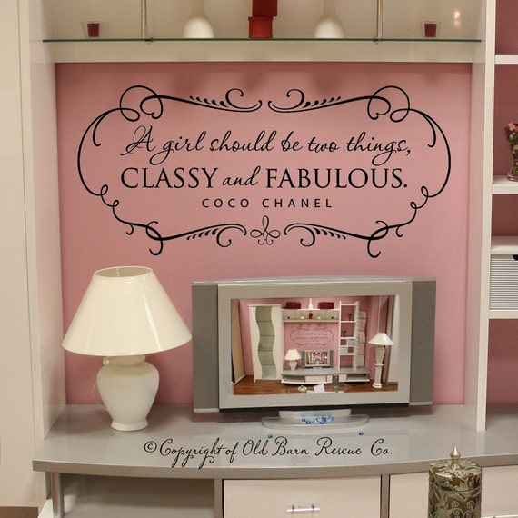 A Girl Should Be Two Things CLASSY and FABULOUS Wall Decal 