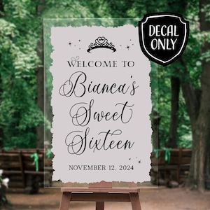 Sweet Sixteen Decal for Sign Making Vinyl Decal for Welcome Sign Mirror Acrylic Chalkboard Sign Decal Personalized Daughter Party Sign Decal