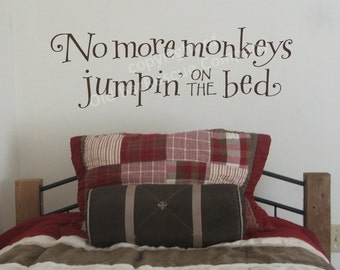 No more monkeys jumpin on the bed - wall graphic decal