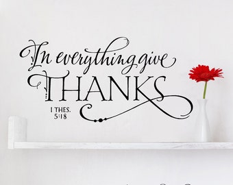 Scripture Wall Decal - In everything give thanks - lettering art design