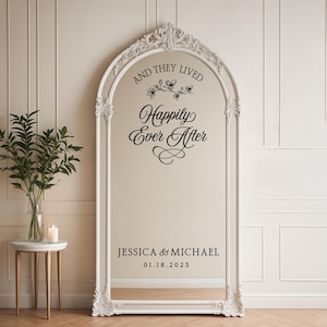 Happily Ever After Wedding Sign Mirror Decal Custom Wedding Decor Wedding Welcome Sign Decal Arched Mirror Personalized Vinyl Sticker
