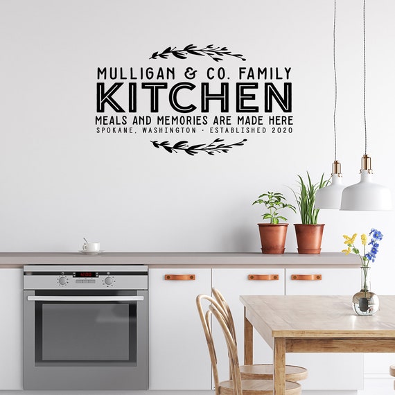 Family Name and Co. Personalized Kitchen Sign, Kitchen Wall Decal, Kitchen  Quote Wall Art, Kitchen Sticker, Meals and Memories made here