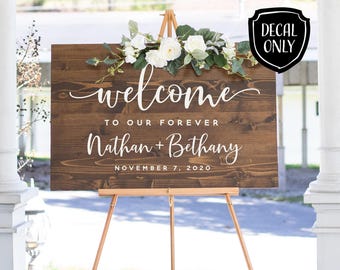 Wedding Welcome Sign DIY Decal Welcome to our forever Personalized Sign Decal Wedding Decor Custom Wedding Sign for Wood or Mirror