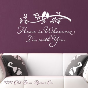 Home is wherever I'm with you vinyl wall decal sticker vinyl lettering wall decor with birds on branch image 1