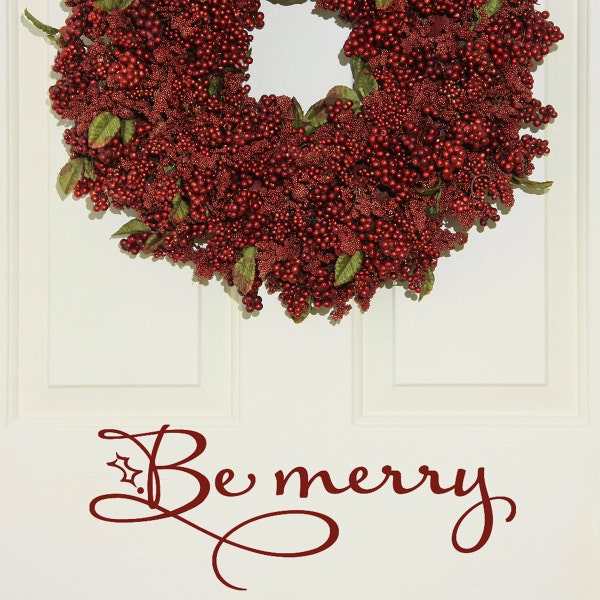 Be Merry Front Door Christmas Decal, Christmas Decal, Vinyl Decal Word sticker xmas decoration sign