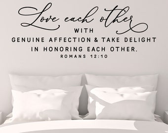 Love each other with genuine affection Vinyl Wall Decal - Scripture Vinyl Sticker - Bible Verse Wall Decal - Christian Wall Decor