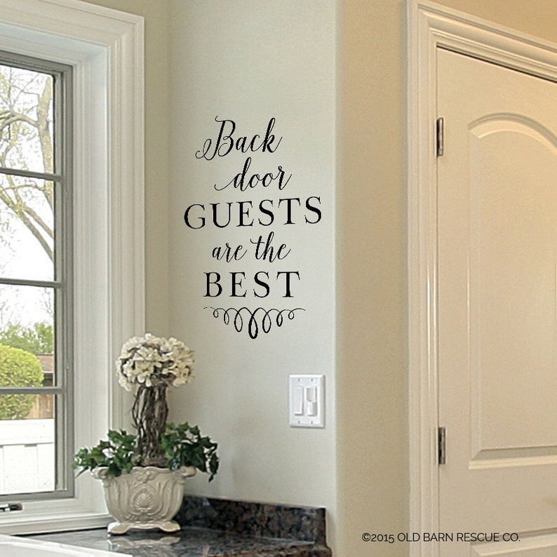 Back Door Guests Are the Best Vinyl Wall Decal Etsy