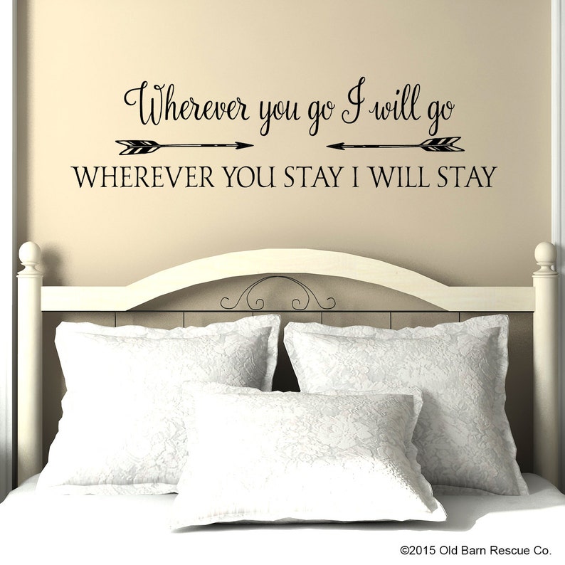 wherever you go i will go vinyl wall decal master bedroom | etsy