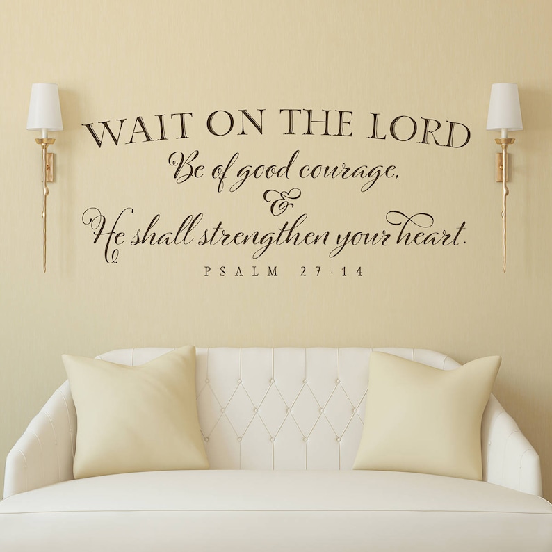 Scripture Wall Decal Christian Wall Decor Wait on the Lord Etsy