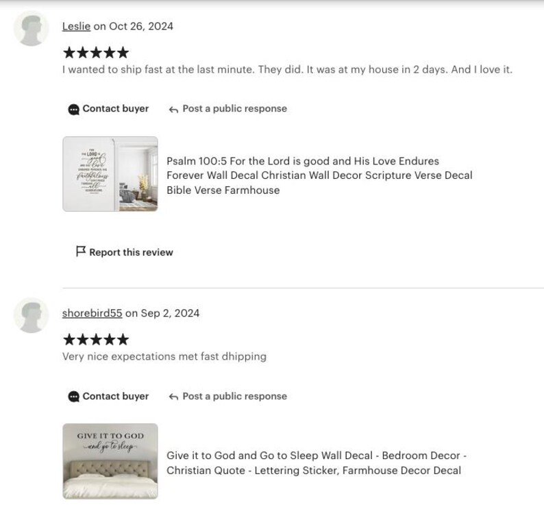 May include: Two Etsy product listings for wall decals. The first listing features a white wall decal with the text "Psalm 100:5 For the Lord is good and His Love Endures Forever Wall Decal Christian Wall Decor Scripture Verse Decal Bible Verse Farmhouse". The second listing features a white wall decal with the text "Give it to God and Go to Sleep Wall Decal - Bedroom Decor - Christian Quote - Lettering Sticker, Farmhouse Decor Decal".