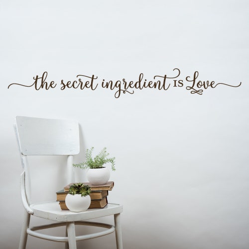 The Secret Ingredient is Love Decal Kitchen Wall Decal Etsy