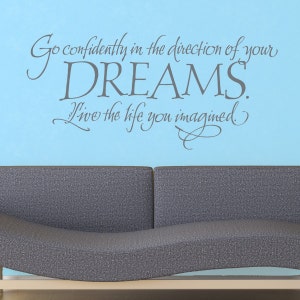 Go confidently in the direction of your DREAMS vinyl wall decal quote graphic design image 4