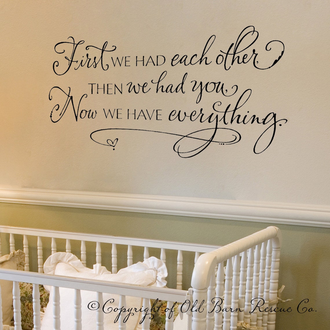 Autocollant Mural Nursery - Citation "First We Had Each Other" - Décalque Vinyle Bébé - Neuf