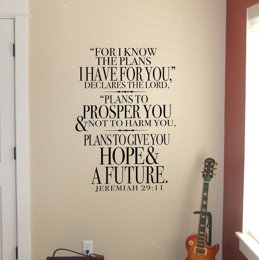 Jeremiah 29 for I Know the Plans I Have for You Vinyl Wall Decal ...