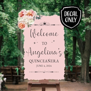 Quinceañera Decal for Sign Making Vinyl Decal for Welcome Sign Mirror Acrylic Chalkboard Sign Decal Personalized Daughter Sweet 16 Decal