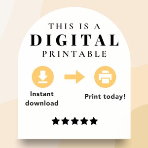 Puede incluir: Gr&aacute;fico blanco de descarga digital imprimible con el texto "Esto es un IMPRIMIBLE DIGITAL" y iconos para descarga instant&aacute;nea e impresi&oacute;n. El texto "Descarga instant&aacute;nea" y "&iexcl;Imprime hoy!" se encuentra debajo de los iconos. Cinco estrellas negras se encuentran debajo del texto.