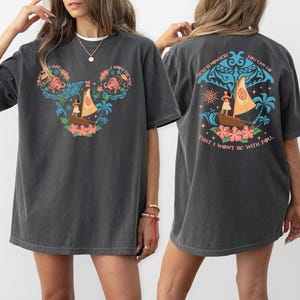 Disney Moana Shirt, Come What May I Know The Way Tee, Disney Adventure Sweatshirt, WDW Trip Sweatshirt, Mickey Mouse Ears Moana T-Shirt image 1