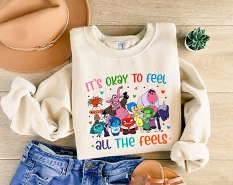 It's Okay To Feel All The Feels Sweatshirt, Disney Sweater, Therapy Sweatshirt, Teacher Shirt, Gift for Teacher,BCBA Tee,Speech Terapy Shirt