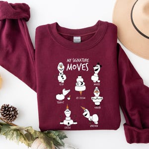 Disney Frozen My Signature Moves Olaf Shirt, Disneyland Christmas T-Shirt, Funny Disney Snowman Sweatshirt, Cute Disney Shirt, Frozen 2 Tee image 2