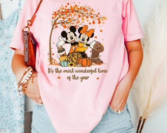 Mickey and Minnie autumn Shirt: Its the most wonderful time of the year, Disney Thanksgiving Family Shirt, Disney Gift, Disney Trip shirt