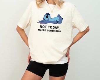 Stitch Not Today Maybe Tomorrow Shirt, Disney Stitch Low Energy Sweatshirt, Stitch Quote Shirt, Funny Stitch Hoodie, Disney Vacation Shirt
